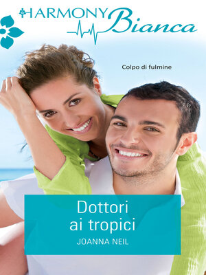 cover image of Dottori ai Tropici